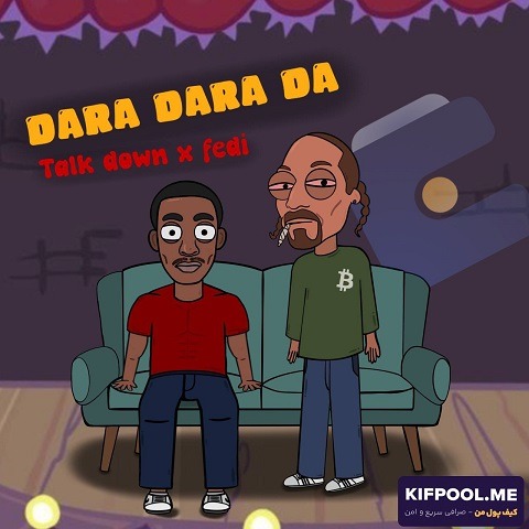 talk down ft fedi dara dara da