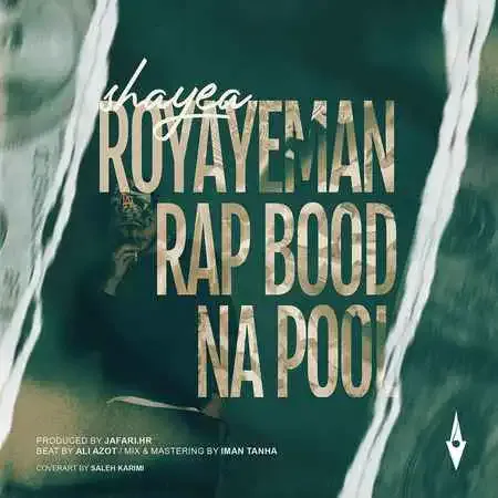 Shayea%20 %20Royaye%20Man%20Rap%20Bood%20Na%20Pool